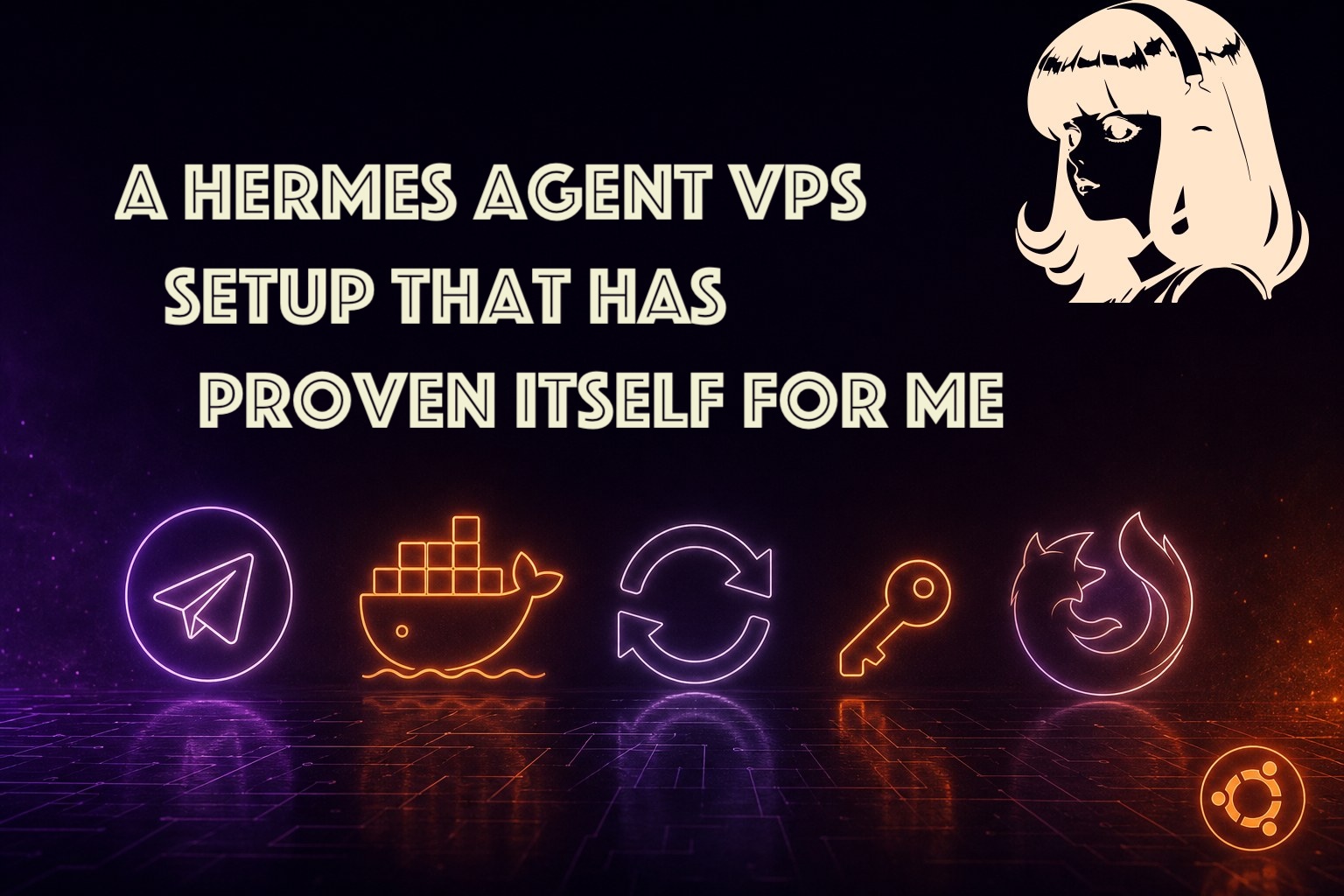 A Hermes on VPS setup that has proven itself for me